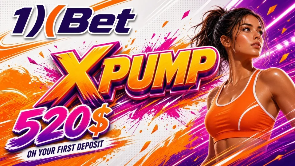 1XBET promo code 2026 XPUMP gives new players a clear path to the welcome offer at sign-up